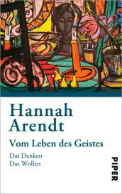 Hannah Arendt, Mary McCarthy: Vom Leben des Geistes