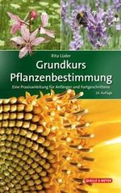 Rita Lüder: Grundkurs Pflanzenbestimmung