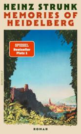 Heinz Strunk: Memories of Heidelberg