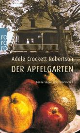 Adele Crockett Robertson: Der Apfelgarten
