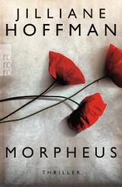 Jilliane Hoffman, Sophie Zeitz: Morpheus