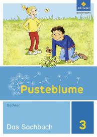 Gerlind Alius, Sylvia Arnold, Steffen Lamm, Julia Luft, Grundschule Siegmar, Regina Weber, Simona Winkler: Pusteblume. Sachunterricht - Ausgabe 2014 für Sachsen