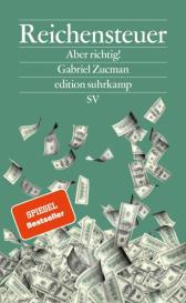 Ulrike Bischoff, Gabriel Zucman: Reichensteuer