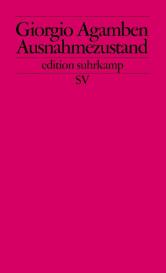 Giorgio Agamben: Ausnahmezustand