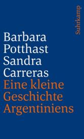 Sandra Carreras, Barbara Potthast: Eine kleine Geschichte Argentiniens