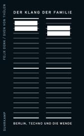 Felix Denk, Sven von Thülen: Der Klang der Familie