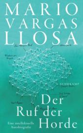 Thomas Brovot, Mario Vargas Llosa: Der Ruf der Horde