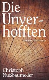 Christoph Nußbaumeder: Die Unverhofften