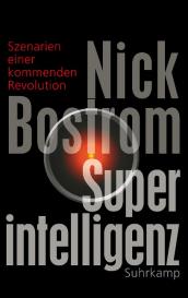 Nick Bostrom: Superintelligenz