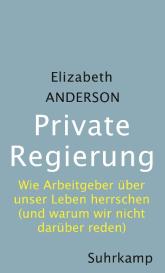 Elizabeth Anderson: Private Regierung