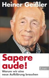 Heiner Geißler: Sapere aude!