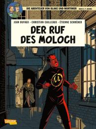 Jean Dufaux, Étienne Schréder: Blake und Mortimer 24: Der Ruf des Moloch