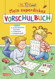 Ulrich Velte, Hanna Sörensen: Conni Gelbe Reihe (Beschäftigungsbuch): Mein superdickes Vorschulbuch