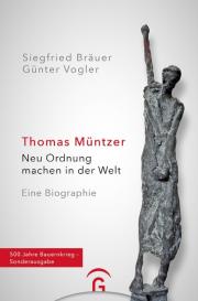 Siegfried Bräuer, Günter Vogler: Thomas Müntzer