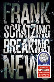 Frank Schätzing: Breaking News