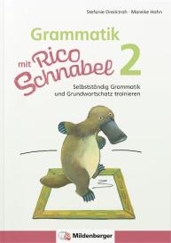 Stefanie Drecktrah, Mareike Hahn: Grammatik mit Rico Schnabel, Klasse 2