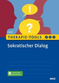 Norbert Lotz: Therapie-Tools Sokratischer Dialog