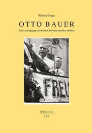 Richard Saage: Otto Bauer
