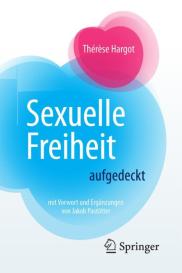 Lydia Lundbeck, Thérèse Hargot: Sexuelle Freiheit aufgedeckt