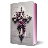 Tanja Nickel: Exiled - Weil wir Gefallene sind