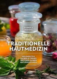 Gabriela Nedoma: Traditionelle Hautmedizin