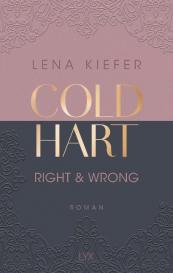 Lena Kiefer: Coldhart - Right & Wrong