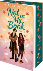 Bianca Dyck, Katie Holt: Not in My Book
