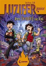 Raimund Frey, Jochen Till: Luzifer junior (Band 4) - Der Teufel ist los