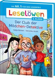 Veronika Gruhl, Katja Richert: Leselöwen 2. Klasse - Der Club der Mädchen-Detektive
