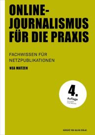 Nea Matzen: Online-Journalismus für die Praxis