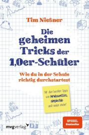 Tim Nießner: Die geheimen Tricks der 1,0er-Schüler