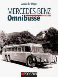 Alexander Weber: Mercedes-Benz Omnibusse, Zweiter Band