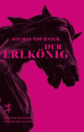 Michel Tournier, Hellmut Waller: Der Erlkönig
