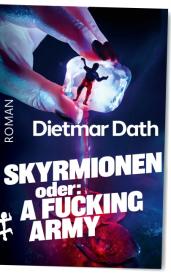 Dietmar Dath: Skyrmionen