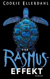Cookie Ellerdahl: Der Rasmus-Effekt