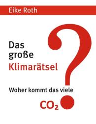 Eike Roth: Das große Klimarätsel