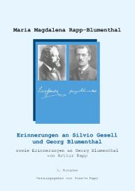 Anselm Rapp, Maria Magdalena Rapp-Blumenthal: Erinnerungen an Silvio Gesell und Georg Blumenthal