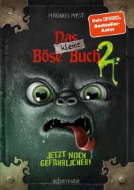 Thomas Hussung, Magnus Myst: Das kleine Böse Buch 2 (Das kleine Böse Buch, Bd. 2)