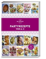 Oetker: Partyrezepte von A–Z