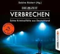 Sabine Rückert: ZEIT Verbrechen