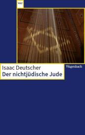 Isaac Deutscher: Der nichtjüdische Jude
