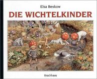 Elsa Beskow: Die Wichtelkinder