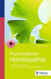 Philip M. Bailey: Psychologische Homöopathie
