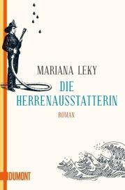 Mariana Leky: Die Herrenausstatterin