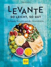 Tanja Dusy: Levante – so leicht, so gut