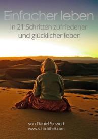 Daniel Siewert: Einfacher Leben