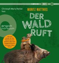 Moritz Matthies: Der Wald ruft