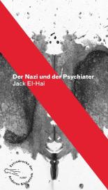 Henriette Heise, Jack El-Hai: Der Nazi und der Psychiater