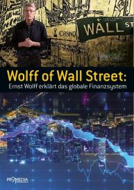 Ernst Wolff: Wolff of Wall Street