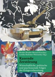 Klaus-Jürgen Bruder, Almuth Bruder-Bezzel, René Kirschey, Benjamin Lemke, Conny Stahmer-Weinandy: Rasende Zerstörung